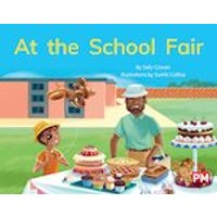 PM Yellow: At the School Fair (PM Non-fiction) Level 8