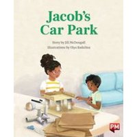 PM Turquoise: Jacob's Car Park (PM Storybooks) Level 18