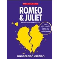 Romeo & Juliet: Annotation Edition (30 Copies)