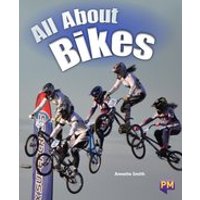 PM Turquoise: All About Bikes (PM Non-fiction) Level 17