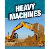PM Silver: Heavy Machines (PM Non-fiction) Level 24