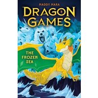 Dragon Games #2: The Frozen Sea