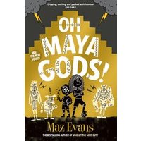Gods Squad #1: Oh Maya Gods!