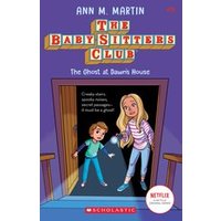 Babysitters Club B&W #9: The Babysitters Club #9: The Ghost at Dawn's House (b&w)
