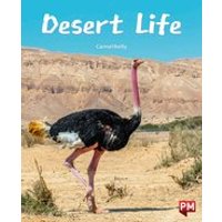 PM Emerald: Desert Life (PM Non-fiction) Level 26