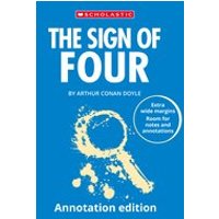 Annotation Edition Texts: The Sign of Four: Annotation Edition