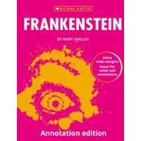 Frankenstein: Annotation Edition (30 Copies)