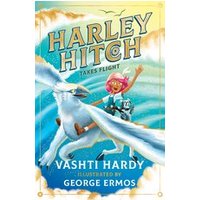 Harley Hitch #4: Harley Hitch Takes Flight