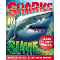Sharks in Slime