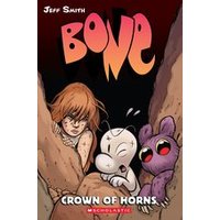 Bone #9: Bone #9: Crown of Horns