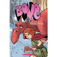 Bone: Bone Prequel: Rose