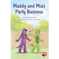 PM Ruby: Maddy and Mia's Party Business (PM Chapter Books) Level 28