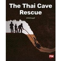 PM Ruby: The Thai Cave Rescue (PM Non-fiction) Level 28