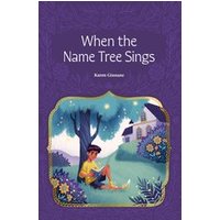 PM Sapphire: When the Name Tree Sings (PM Chapter Books) Post-Level 30