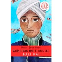 Voices #8: Voices: Hardit Singh Malik: World War One Flying Ace
