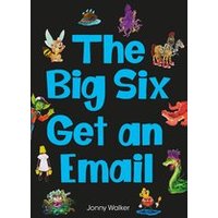 Striders Phonics Readers: The Big Six Get an Email (Set 12)