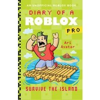 Diary of a Roblox Pro: Diary of a Roblox Pro: Survive the Island