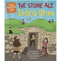 Stone Age and Skara Brae