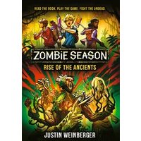 Zombie Season #3: Rise of the Ancients
