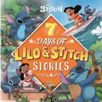 7 Days of Lilo Stitch Stories