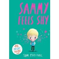 Scholastic Sammy Feels Shy