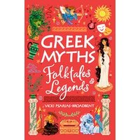 Greek Myths, Folktales and Legends (Scholastic Classics)