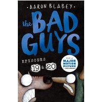 The Bad Guys #10: The Bad Guys: Episode 19 & 20