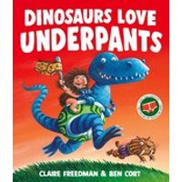 Scholastic Dinosaurs Love Underpants