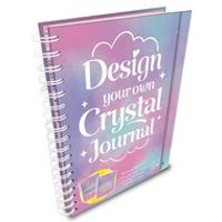 Design Your Own Crystal Journal