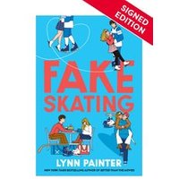 Fake Skating: Signed Edition