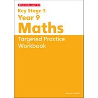 Key Stage 3 Home Learning: KS3 Year 9 Maths Targeted Practice Workbook