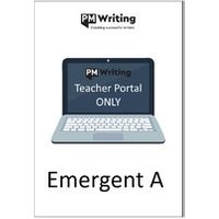 PM Writing Second Edition: Emergent A (Digital Teacher's Portal Access Only)