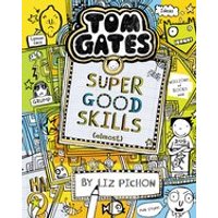 Tom Gates #10: Super Good Skills (Almost)
