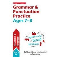 Grammar and Punctuation Practice Ages 7-8 (30 Copies)