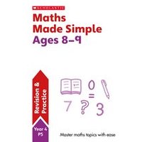 Made Simple: Maths Made Simple Ages 8-9