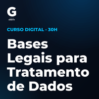 Certificação Profissional em Bases Legais para Tratamento de Dados