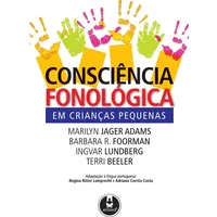 Consciência Fonológica em Crianças Pequenas