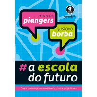 A Escola do Futuro