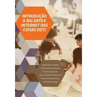 Introdução a Big Data e Internet das Coisas (IOT)