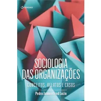 Sociologia Das Organizações