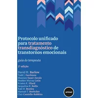 Protocolo Unificado para Tratamento Transdiagnóstico de Transtornos Emocionais