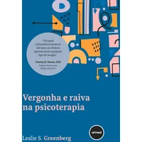 Vergonha e Raiva na Psicoterapia