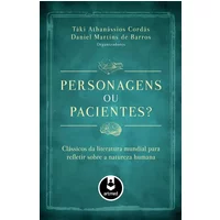 Personagens ou Pacientes?