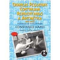 Crianças Pequenas Continuam Reinventando a Aritmética