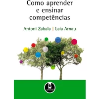 Como Aprender e Ensinar Competências