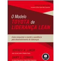 O Modelo Toyota de Liderança Lean