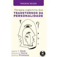 Terapia Cognitiva dos Transtornos da Personalidade