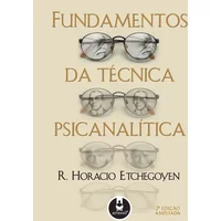 Fundamentos da Técnica Psicanalítica