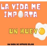 La Vida me Importa un Huevo - Pub Parada 42