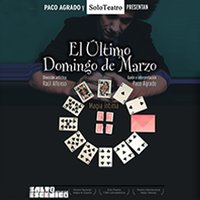 El último domingo de marzo - Paco Agrado